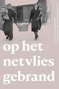 op het netvlies gebrand